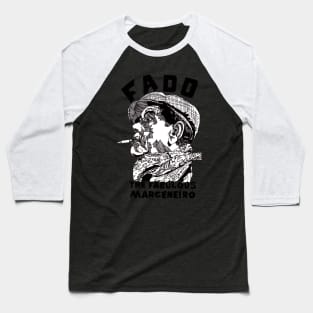 Fado Marceneiro Baseball T-Shirt